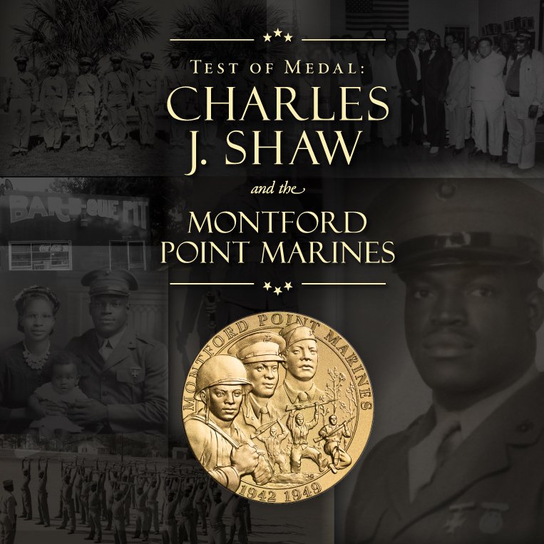 Test of Medal: Charles J. Shaw and the Montford Point Marines