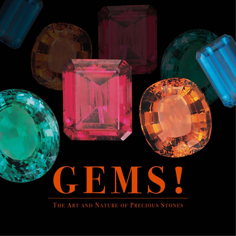 Gems! The Art and Nature of Precious Stones