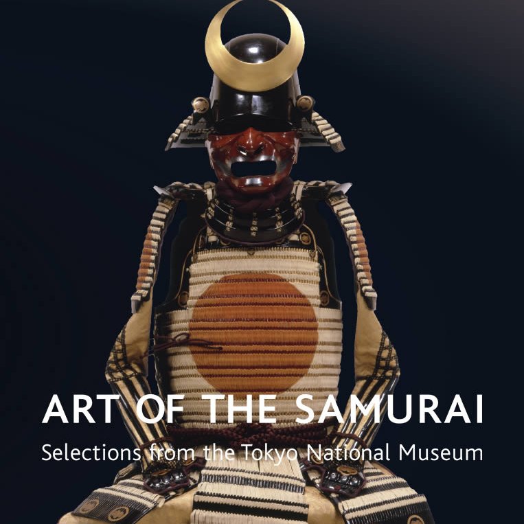 Art of the Samurai: Selections from the Tokyo National Museum